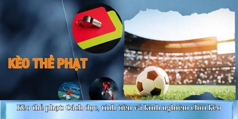 kèo thẻ phạt
